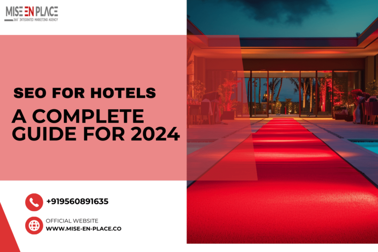Read more about the article SEO for Hotels: A Complete Guide for 2024