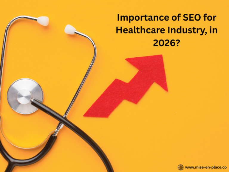 Read more about the article Importance of seo for healthcare industry, in 2026