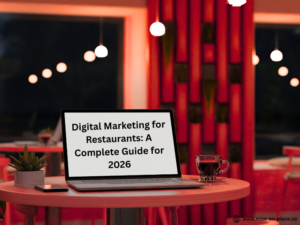 Read more about the article Digital Marketing for Restaurants: A Complete Guide for 2026